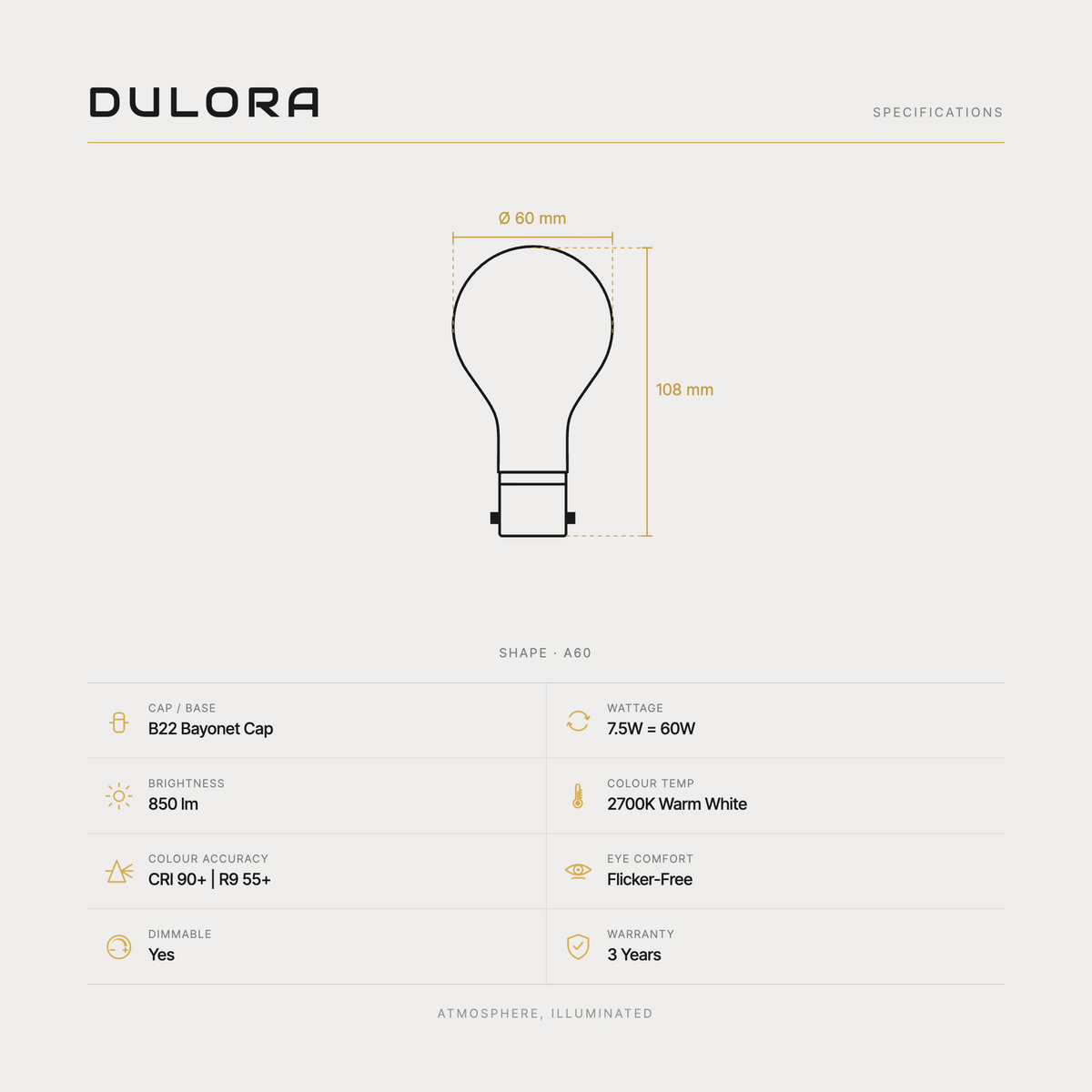 Dulora 7.5W A60 GLS gold crown LED bulb B22 specifications: 850 lm, 2700K warm white, CRI 90+ and R9 55+, dimmable, flicker-free, 3 year warranty, 108mm by 60mm