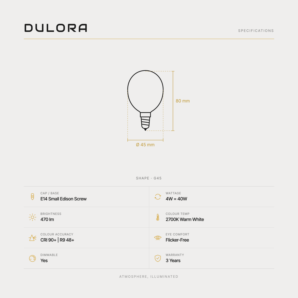 Dulora 4W G45 fancy round LED bulb E14 frost specifications: 470 lm, 2700K warm white, CRI 90+ | R9 48+, dimmable, flicker-free, 3 year warranty, 80mm by 45mm
