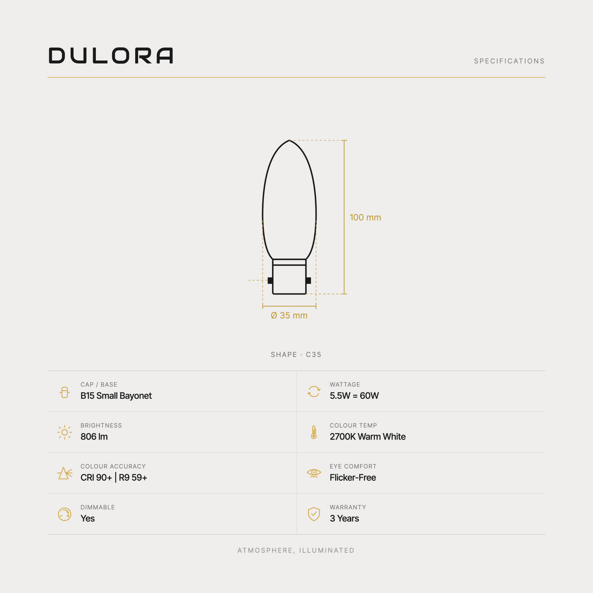 Dulora 5.5W C35 candle LED bulb B15 clear specifications: 806 lm, 2700K warm white, CRI 90+ | R9 59+, dimmable, flicker-free, 3 year warranty, 100mm by 35mm
